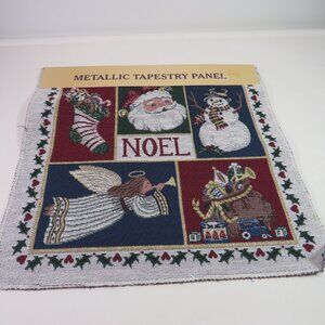 NOEL Christmas  (1) Tapestry Panel Metallic Accents 12"